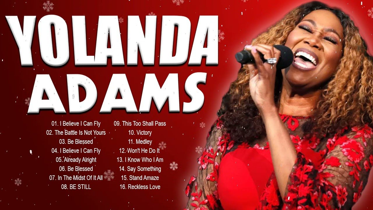 Yolanda Adams - Gospel Music Playlist - Black Gospel Music Praise And Worship